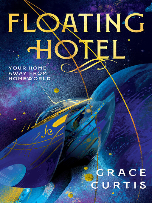 Title details for Floating Hotel by Grace Curtis - Available